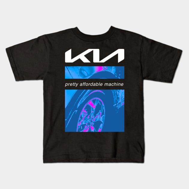 KIA Pretty Affordable Machine - Nine Inch Nails Parody Kids T-Shirt by Steve Chanks